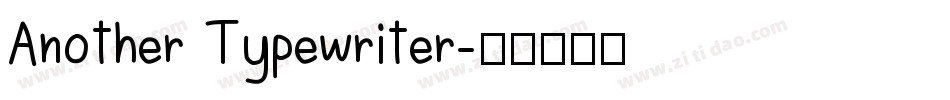 Another Typewriter字体转换